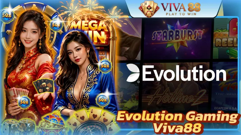 Evolution Gaming Viva88